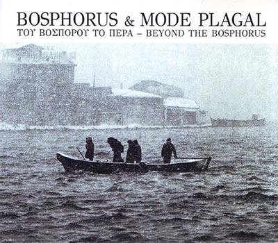 Bosphorus & Mode Plagal